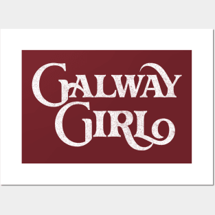 Galway Girl / Retro Style Typography Apparel Posters and Art